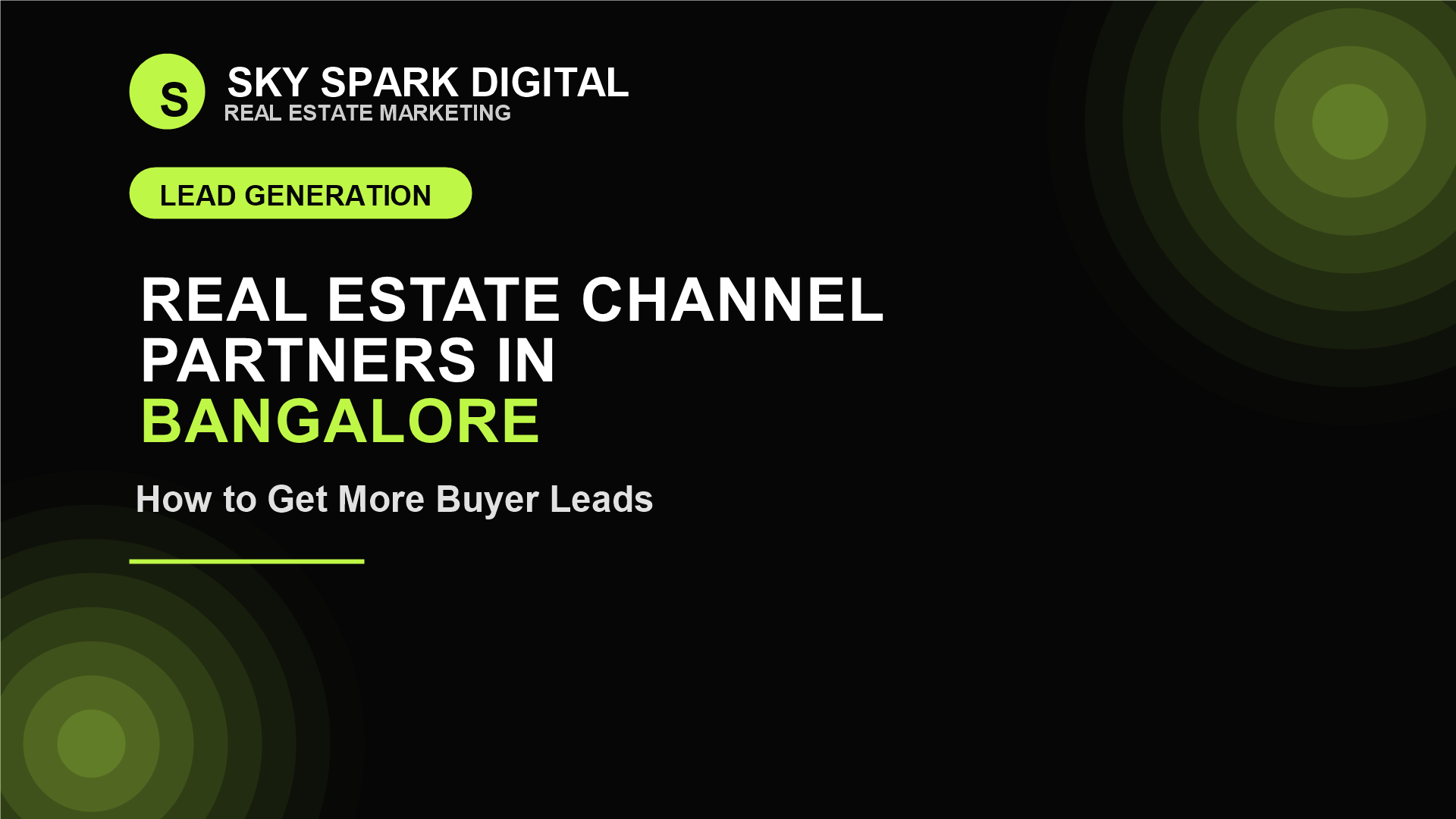 Real Estate Channel Partners in Bangalore: How to Get More Buyer Leads